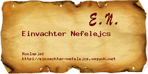 Einvachter Nefelejcs névjegykártya